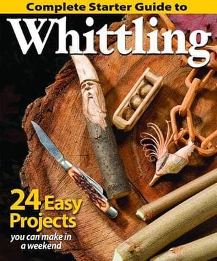 Book cover of Complete Starter Guide to Whittling