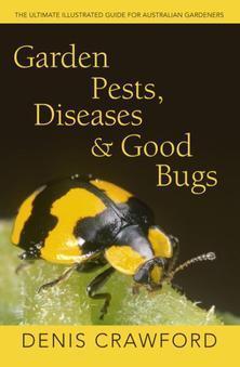 Book cover of Garden Pests, Diseases & Good Bugs