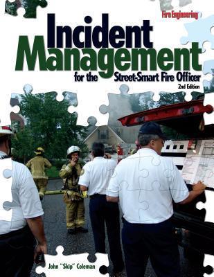 Book cover of Incident Management for the Street-Smart Fire Officer