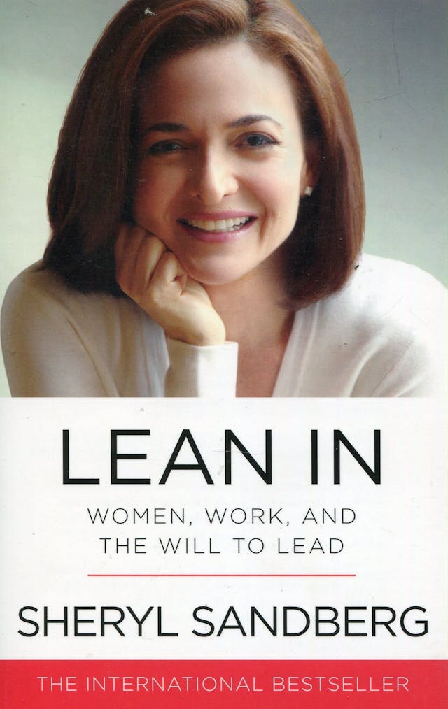 Book cover of Lean In: Women, Work, and the Will to Lead