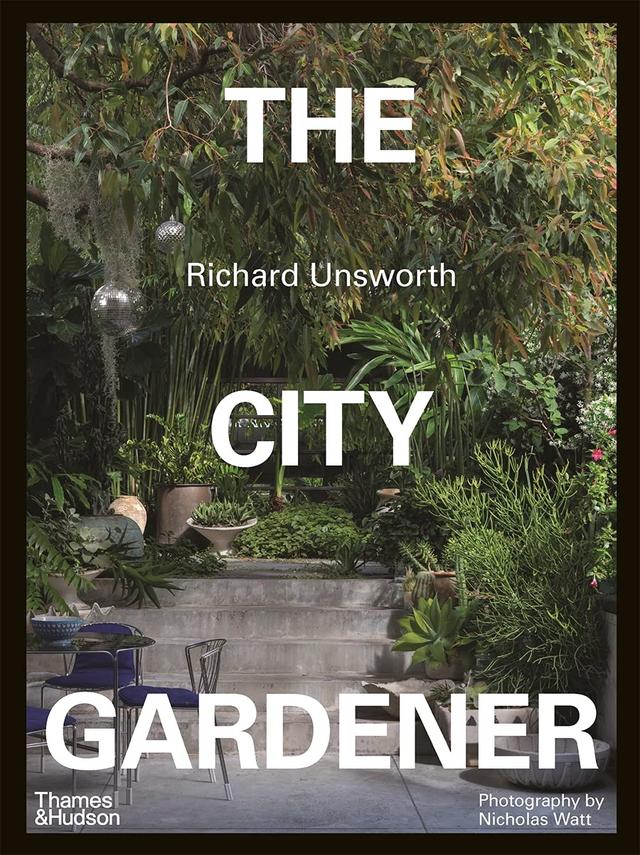 Book cover of The City Gardener: Contemporary Urban Gardens