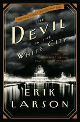 Book cover of The Devil in the White City: Murder, Magic, and Madness at the Fair That Changed America