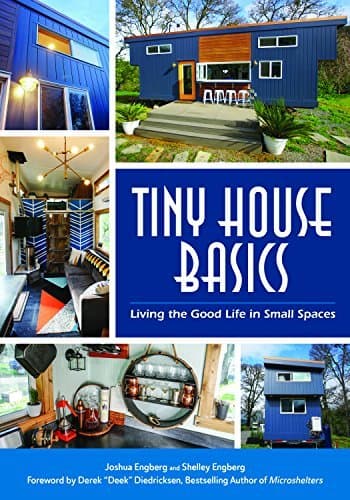 Book cover of Tiny House Basics: Living the Good Life in Small Spaces