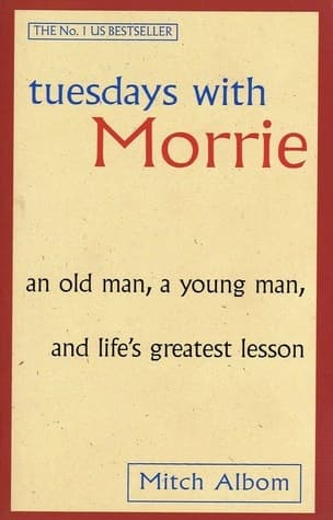 Book cover of Tuesdays with Morrie